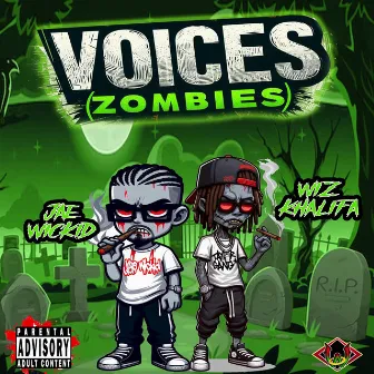 Voices (zombie) by Jae Wickid