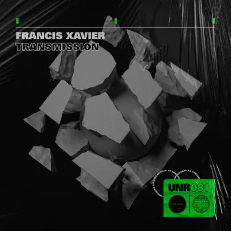 Transmission by Francis Xavier