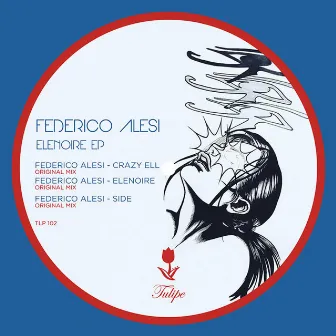 Elenoire EP by Federico Alesi