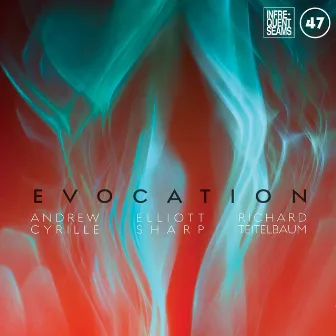 Evocation by Richard Teitelbaum