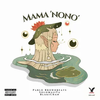 Mama 'Nono' by PabloBrownbeats