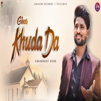 Ghar Khuda Da by Gagandeep Hans