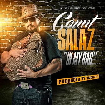 In My Bag by Count Salaz