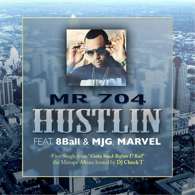 Hustlin (Radio Edit) [feat. 8ball, Mjg & Marv'el]