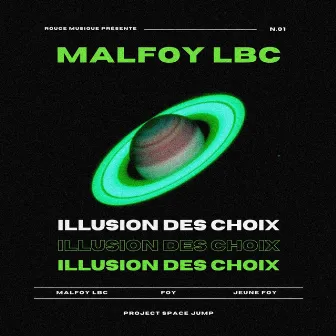 Illusion Des Choix by Jeune Foy