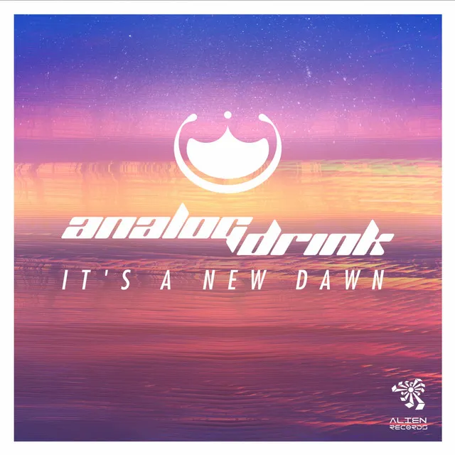 It's A New Dawn - Original Mix