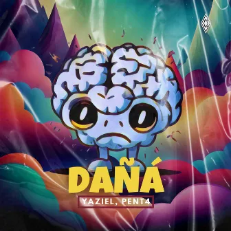 dañá by PENT4