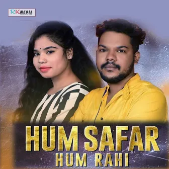 Hum Safar Hum Rahi by 