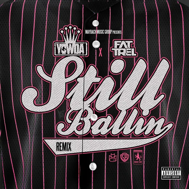 Still Ballin - Remix