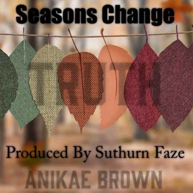 Seasons Change