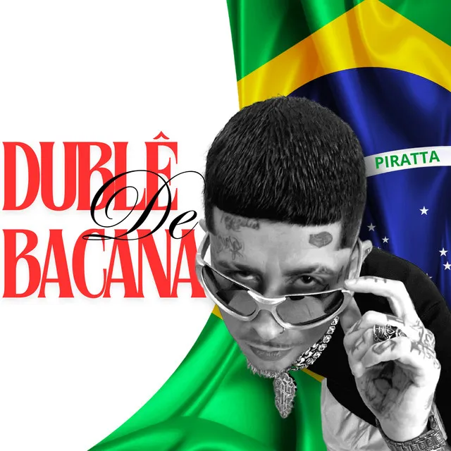 Dublê de Bacana