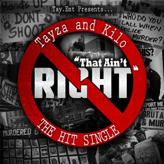 That Ain't Right (feat. Tayza) by Kilo