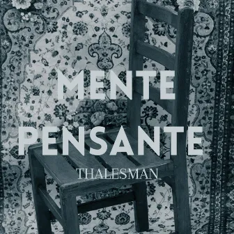 Mente Pensante by Thalesman