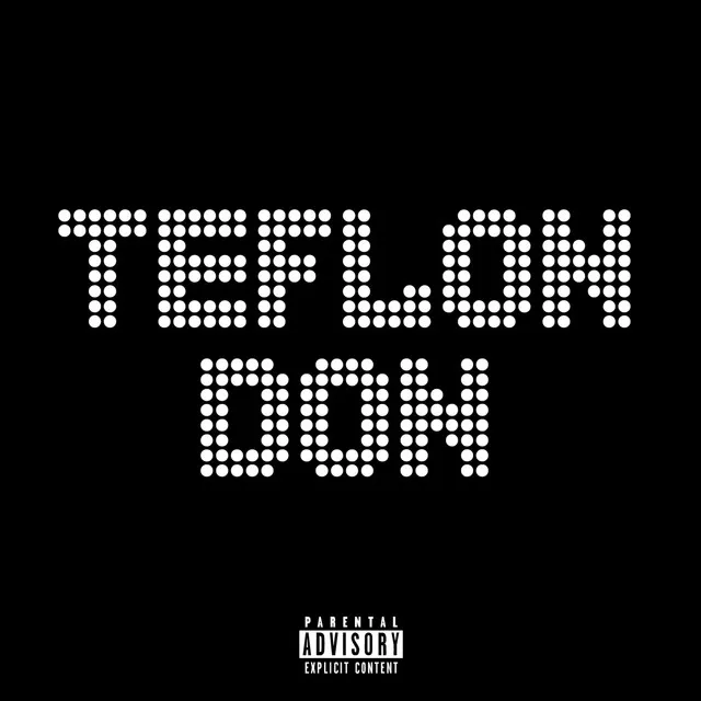 Teflon Don