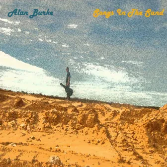 Songs in the Sand by alan burke