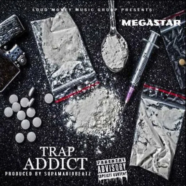 Trap Addict