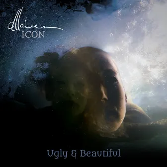 Ugly & Beautiful by Maleen