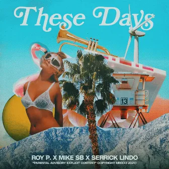 These Days by ROY P.