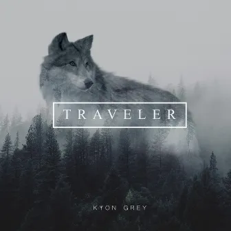 Traveler by Kyon Grey