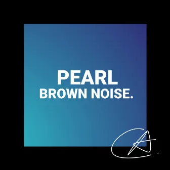 Brown Noise Pearl by Granular Brown Noise