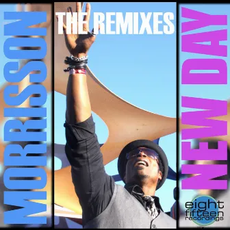 New Day - The Remixes by Morrisson