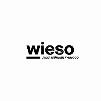 Wieso by fynnooo