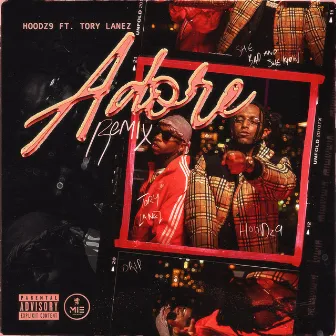 Adore (feat. Tory Lanez) by Hoodz9