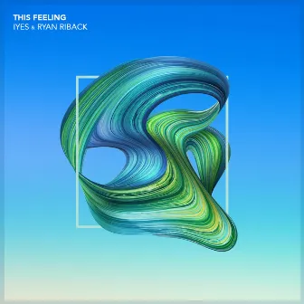 This Feeling by Ryan Riback