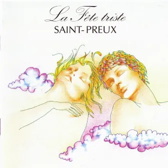 La Fête Triste by Saint-Preux