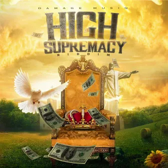 High Supremacy Riddim by Damage Musiq