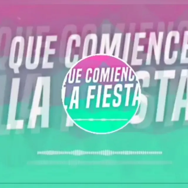 Que Comience la Fiesta (Carlos Velazquez 2022 Aleteo,Zapateo,Guaracha)