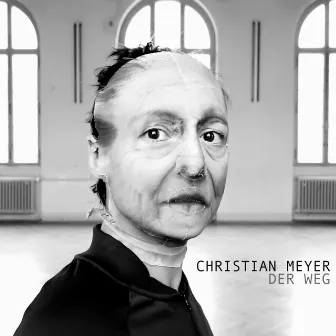 Der Weg by Christian Meyer