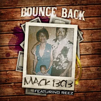 Bounce Back by Mack Bob