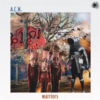 Warriors by A.C.N.