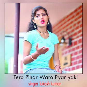 Tero Pihar Waro Pyar yaki by Ranjeet