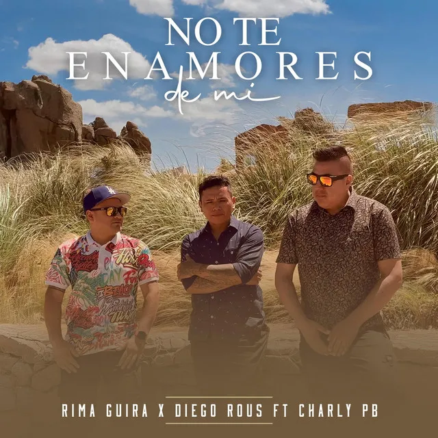 No Te Enamores De Mi