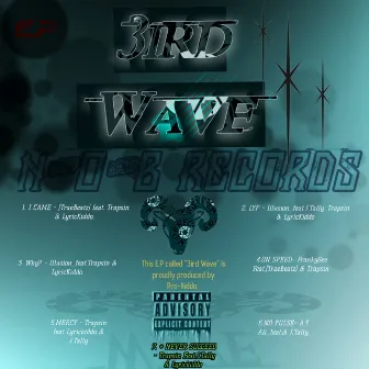 3ird Wave EP by Lyrickiddo