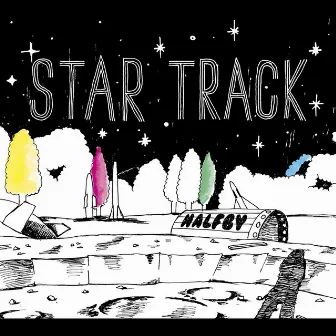 STAR TRACK by HALFBY