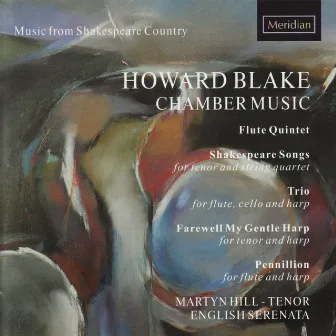 Blake: Chamber Music by English Serenata