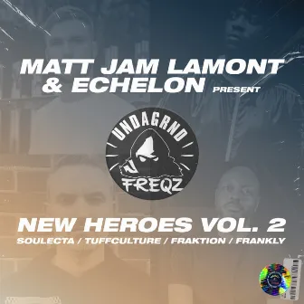 New Heroes, Vol. 2 by Echelon