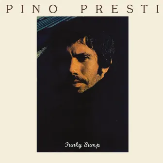 Funky Bump by Pino Presti