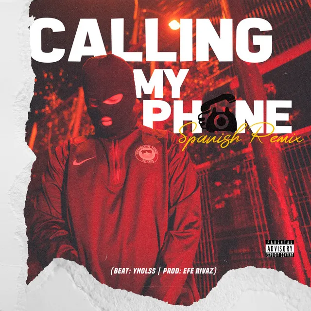 Calling My Phone - Spanish Remix