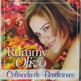 Colmada de Bendiciones by Rummy Olivo