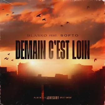 Demain c'est loin by Blasko