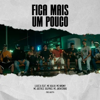 fica mais um pouco by MC Jhowzinho