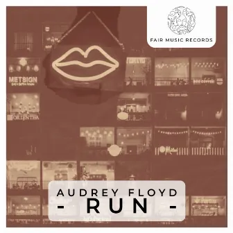 Run by Audrey Floyd