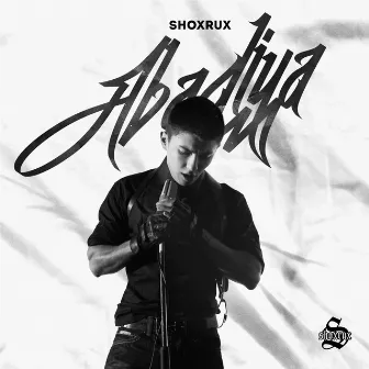 Abadiya by Shoxrux