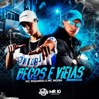 Becos e Vielas by DJ L3