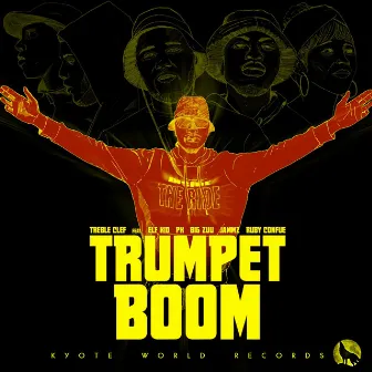 Trumpet Boom (feat. Elf Kid, Big Zuu, Pk, Jammz & Ruby Confue) by Treble Clef