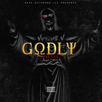 Godly (Deluxe Edition) by Vicious V